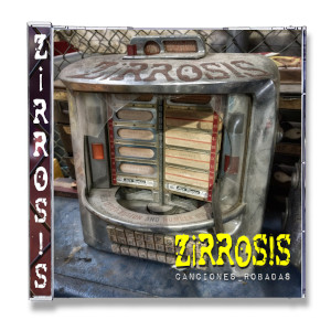 Zirrosis presenta "Canciones Prohibidas".